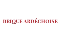 दुनिया भर के चीज - Brique ardéchoise
