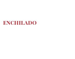 Fromages du monde - Enchilado