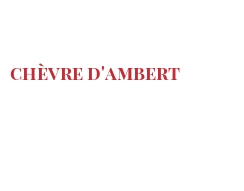 Ostar från olika länder - Chèvre d'Ambert