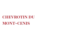 أجبان العالم - Chevrotin du Mont-Cenis