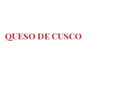 Fromages du monde - Queso de Cusco