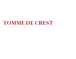 أجبان العالم - Tomme de Crest