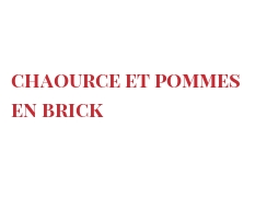 Рецепты Chaource et pommes en brick