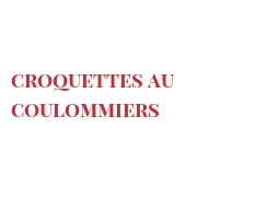 الوصفة Croquettes au Coulommiers