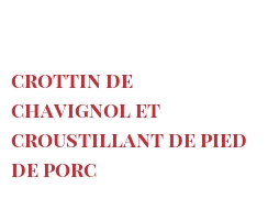 レシピ Crottin de Chavignol et croustillant de pied de porc