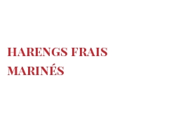 Recette Harengs frais marinés