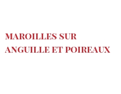 Recette Maroilles sur Anguille et poireaux