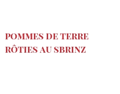 الوصفة Pommes de terre rôties au Sbrinz