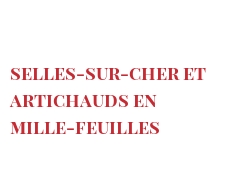 Recipe Selles-sur-Cher et artichauds en mille-feuilles