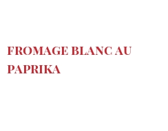 Recipe fromage blanc au paprika